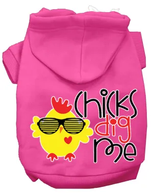 Chicks Dig Me Screen Print Dog Hoodie Bright Pink Xl